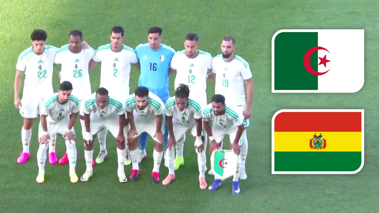 ملخص مباراة الجزائر وبوليفيا | فوز ساحق و3 أهداف في 4 دقائق | استعدادات كأس العالم 2026 | دولية ودية